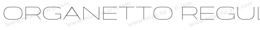 Organetto Regular Ext字体转换